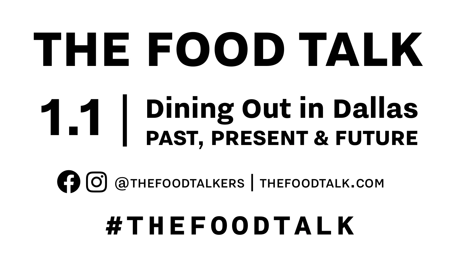 Slide 1: The Food Talk: Dining out in Dallas