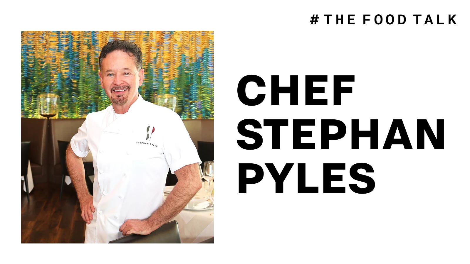 Slide 13: Chef Stephan Pyles