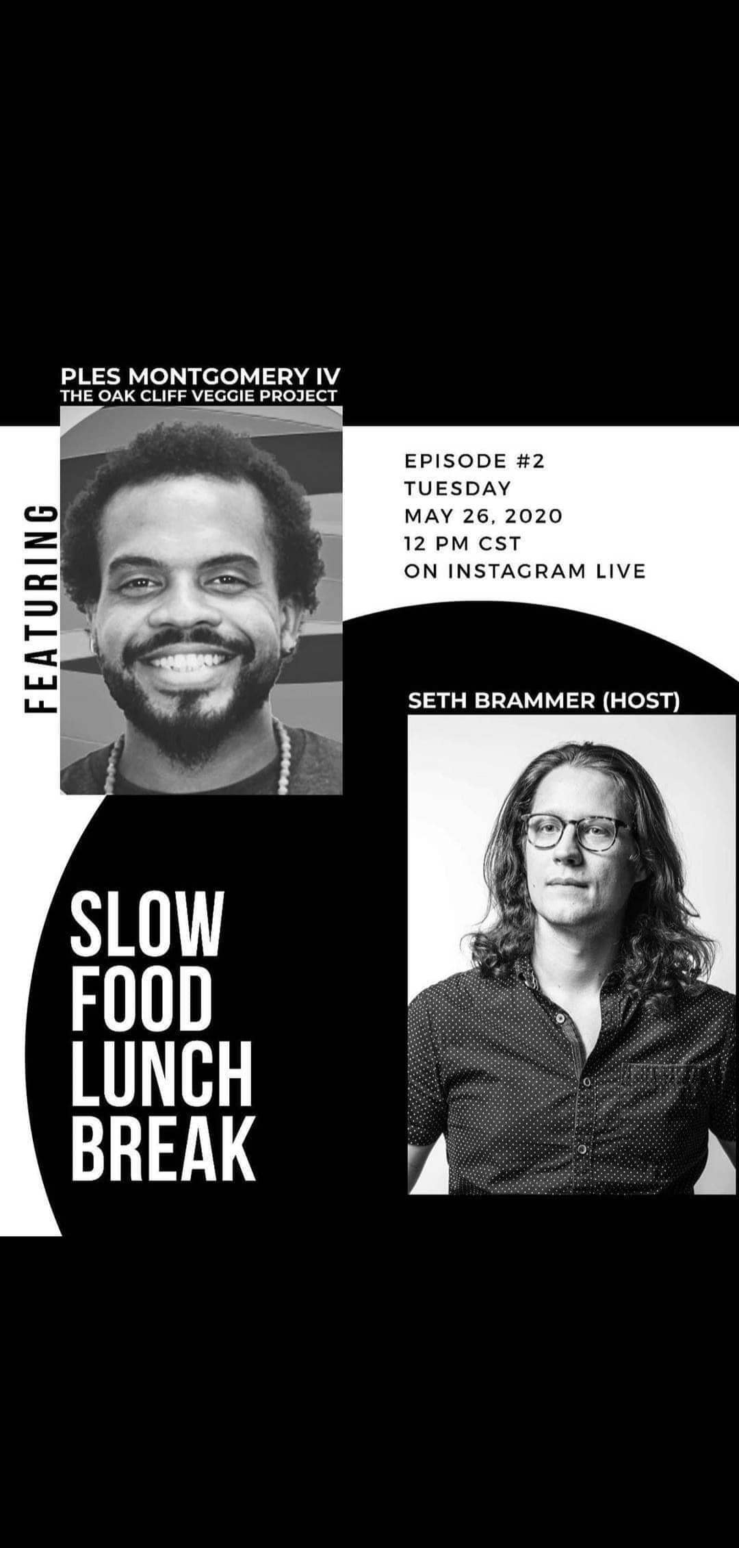 Episode 2 · Ples Montgomery IV, The Oak Cliff Veggie Project · May 26, 2020.