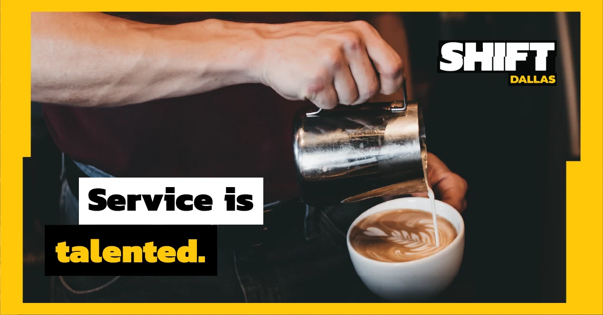 SHIFT graphic: Service is talented.