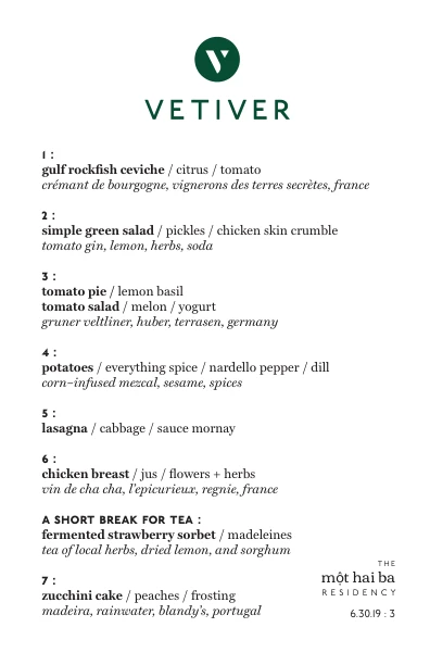 Original Vetiver residency menu, June 30, 2019.